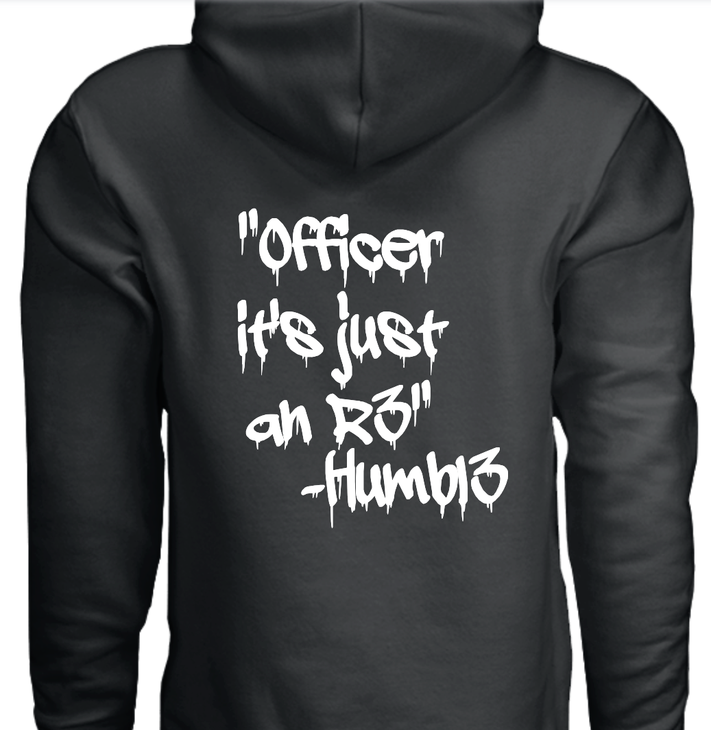 "Just an R3" Hoodie