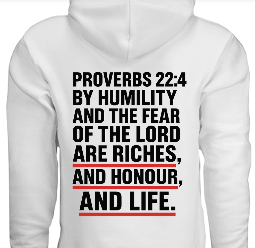 Proverbs 22:4 hoodie