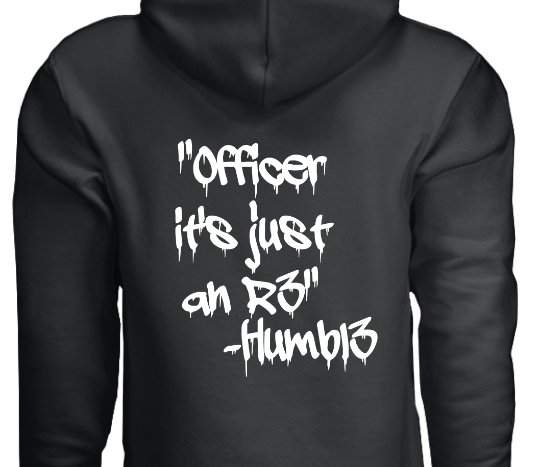 "Just an R3" Hoodie